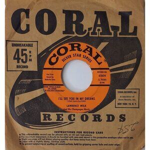Lawrence Welk I'll See You In My Dreams / Till We Meet again 45 RPM Vinyl Coral